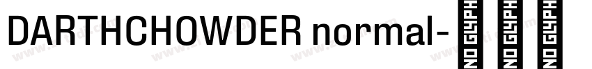 DARTHCHOWDER normal字体转换